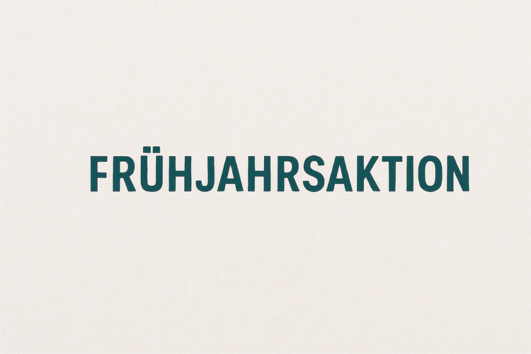 Frühjahresaktion 2025